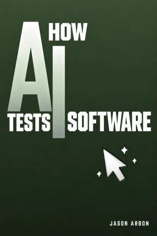How AI Tests Software